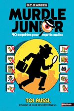 Télécharger le livre :  Murdle Junior - Le livre-jeu de 40 énigmes pour esprits malins - pour enfants et ados