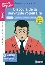 Télécharger le livre :  Discours servitude volontaire BAC Français 1re 2026 - Parcours : " Défendre " et " entretenir " la liberté - voies générale et technologique - édition intégrale prescrite