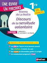 Télécharger le livre :  Analyse et étude de l'oeuvre - Discours de la servitude volontaire, La Boétie -Réussir son BAC Français 1re 2026 - Parcours associé " Défendre " et " entretenir " la liberté - Une oeuvre, un parcours
