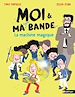 Télécharger le livre :  Moi et ma super bande - La machine magique - Aventures et fous rires à l'école ! - Dès 7 ans