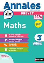 Télécharger le livre :  Annales ABC du Brevet 2026 - Maths 3e - Sujets et corrigés + fiches de révisions - EPUB