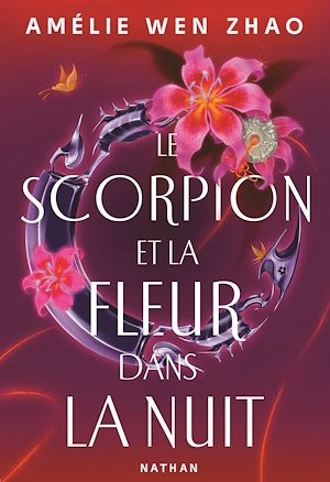 Téléchargez le livre :  Le scorpion et la fleur dans la nuit - Tome 01 - Une romantasy enemies-to-lovers - Dès 15 ans