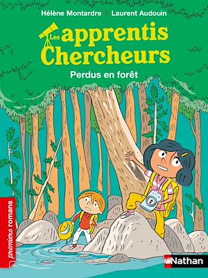 Téléchargez le livre :  Les apprentis chercheurs -  Perdus en forêt - Premiers Romans - Dès 7 ans