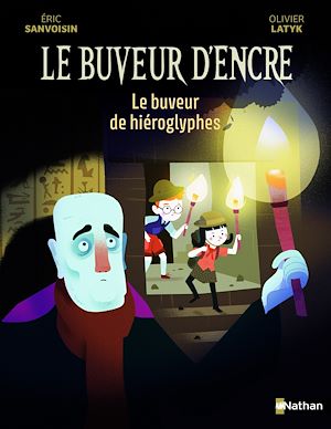 Téléchargez le livre :  Le Buveur d'encre : Le buveur de hiéroglyphes - Aventures mystérieuses en Égypte - Roman illustré 7-11 ans