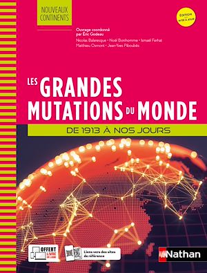 Téléchargez le livre :  Les Grandes Mutations du monde de 1913 à nos jours - Prépa ECG - Nouveaux continents - EPUB