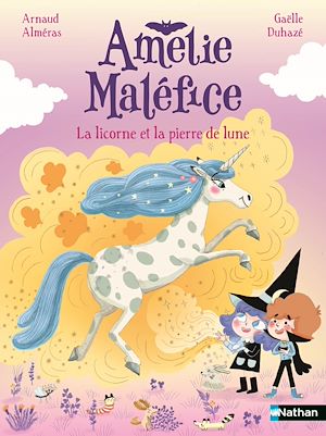 Téléchargez le livre :  Amélie Mélfice - La licorne et la pierre de lune - Une aventure magique où l'impossible devient réalité ! Dès 6 ans