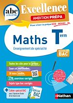 Télécharger le livre :  Maths Terminale - Pour viser les prépa ECG-BCPST-BL - ABC du BAC Excellence Ambition prépa - Bac 2026 - Enseignement de spécialité Tle - EPUB