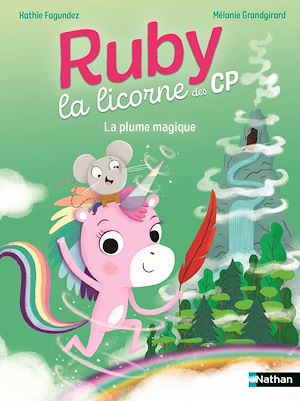 Download the eBook: Ruby la licorne des CP - La plume magique - Lune Bleue - Dès 6 ans
