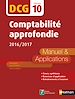 Télécharger le livre :  Comptabilité approfondie - Manuel et applications- DCG 10(E-PUB 2) - 2016