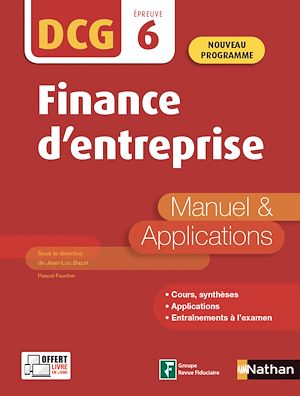 Téléchargez le livre :  Finance d'entreprise - DCG Epreuve 6 - Manuel et applications (Epub 3 RF) - 2020