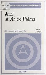 Download this eBook Jazz et vin de palme, de Emmanuel Boundzéki Dongala