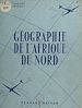 Télécharger le livre :  Géographie de l'Afrique du Nord