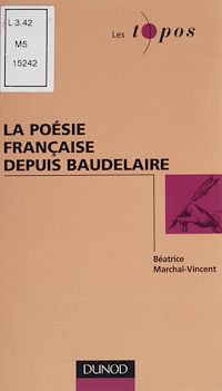 Téléchargez le livre :  La Poésie française depuis Baudelaire