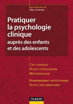 Télécharger le livre :  Pratiquer la psychologie clinique auprès des enfants et des adolescents