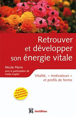 Télécharger le livre :  Retrouver et développer son énergie vitale