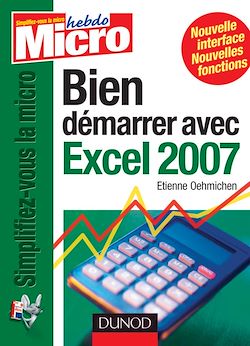 Télécharger le livre :  Bien démarrer avec Excel 2007
