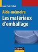 Télécharger le livre :  Aide-Mémoire des matériaux d'emballage