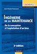 Télécharger le livre :  Ingénierie de la maintenance - 2ème édition