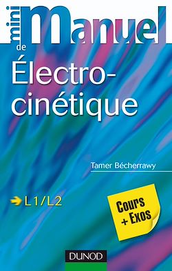 Télécharger le livre :  Mini Manuel d'Électrocinétique