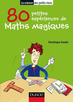 80 PETITES EXPERIENCES DE MATHS MAGIQUES
