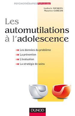 Télécharger le livre :  Les automutilations à l'adolescence