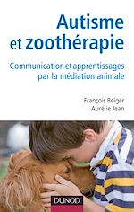 Télécharger le livre :  Autisme et zoothérapie