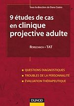 Télécharger le livre :  9 études de cas en clinique projective adulte : Rorschach, TAT