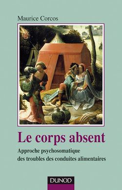 Télécharger le livre :  Le corps absent - 2e édition