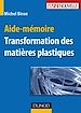 Télécharger le livre :  Aide-mémoire - Transformation des matières plastiques
