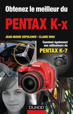 Télécharger le livre :  Obtenez le meilleur du Pentax K-x