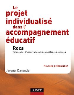 Télécharger le livre :  Le projet individualisé dans l'accompagnement éducatif - Rocs