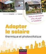 Télécharger le livre :  Adopter le solaire thermique et photovoltaïque