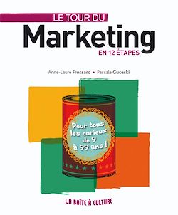Télécharger le livre :  Le tour du Marketing en 12 étapes