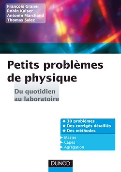 Télécharger le livre :  Petits problèmes de physique : du quotidien au laboratoire