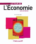 Télécharger le livre :  Le tour de l'économie en 10 étapes