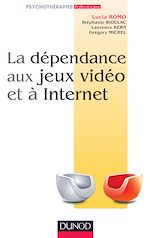 Télécharger le livre :  La dépendance aux jeux vidéo et à l'Internet