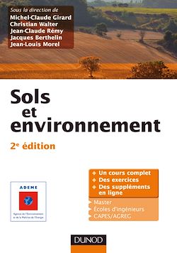 Télécharger le livre :  Sols et environnement - 2e édition - Cours, exercices et études de cas - Livre+compléments en ligne