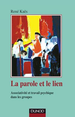Télécharger le livre :  La parole et le lien - 3e éd.