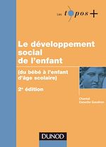 Télécharger le livre :  Le développement social de l'enfant