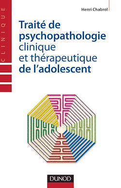 Télécharger le livre :  Traité de psychopathologie clinique et thérapeutique de l'adolescent