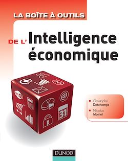 Télécharger le livre :  La boîte à outils de l'intelligence économique