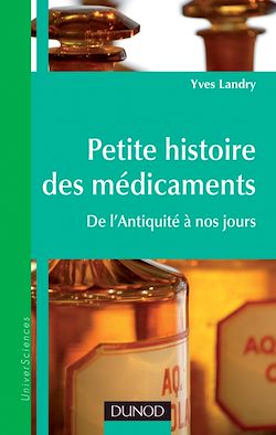 Télécharger le livre :  Petite histoire des médicaments