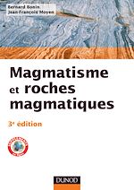 Télécharger le livre :  Magmatisme et roches magmatiques - 3e édition