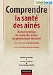 Télécharger le livre :  Comprendre la santé des aînés