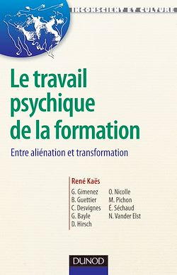 Télécharger le livre :  Le travail psychique de la formation