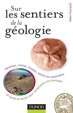 Télécharger le livre :  Sur les sentiers de la Géologie