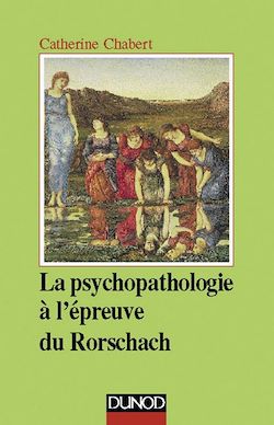 Télécharger le livre :  La psychopathologie à l'épreuve du Rorschach - 3ème édition