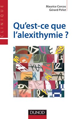 Télécharger le livre :  Qu'est-ce que l'alexithymie ?