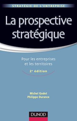 Télécharger le livre :  La prospective stratégique - 2e éd.