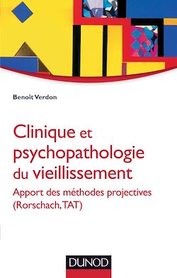 Télécharger le livre :  Clinique et psychopathologie du vieillissement